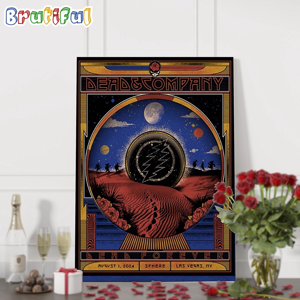 Dead And Company Tour On August 1 2024 Live At Las Vegas Sphere Nevada Wall Art Poster Canvas