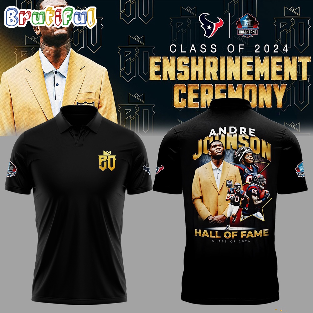 NFL Houston Texans Andre Johnson Hall Of Famer 2024 Polo Shirt