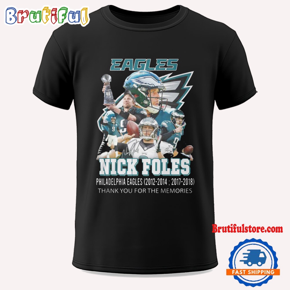 Nick Foles Philadelphia Eagles NFL Thank You For The Memories T Shirt