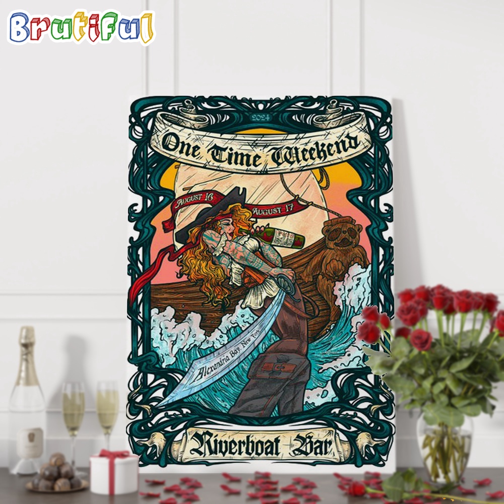 One Time Weekend Alexandria Bay New York August 16 17 2024 Wall Art Poster Canvas