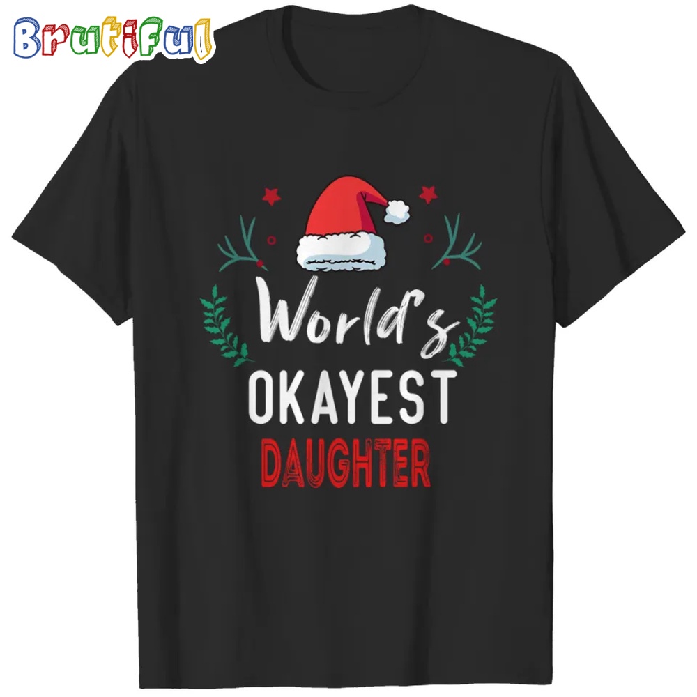 christmas Daughter gift christmas gift for Daughter gift for Daughter T Shirts