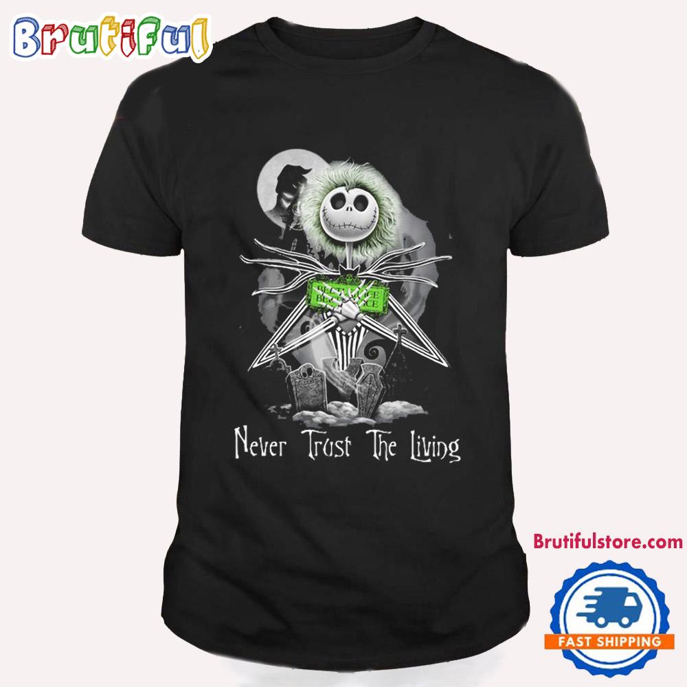 Jack Skellington Beetlejuice Halloween Never Trust The Living T Shirt