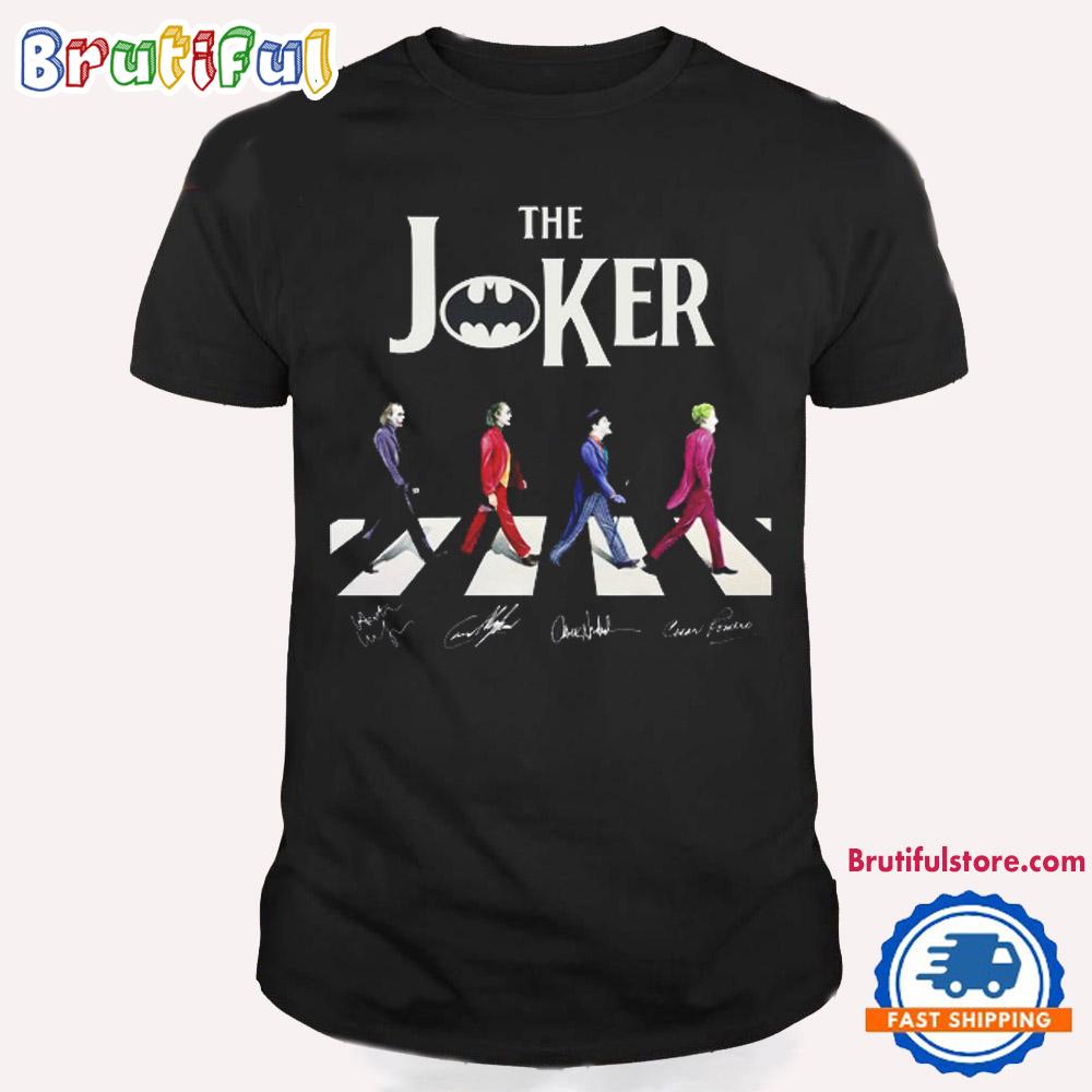 Joker Team Movies Go On The Road Signature T Shirt