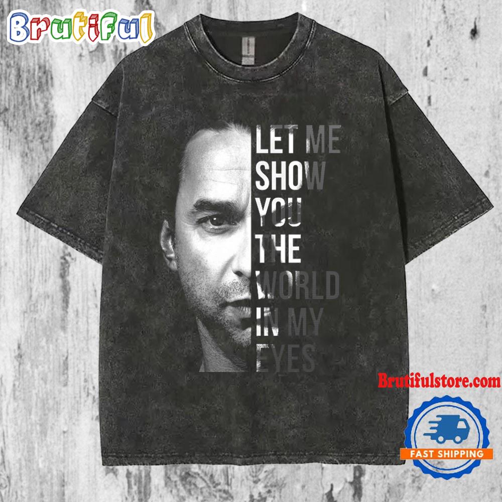 Let Me Show You The World In My Eyes Depeche Mode Dave Gahan Mineran Wash T Shirt