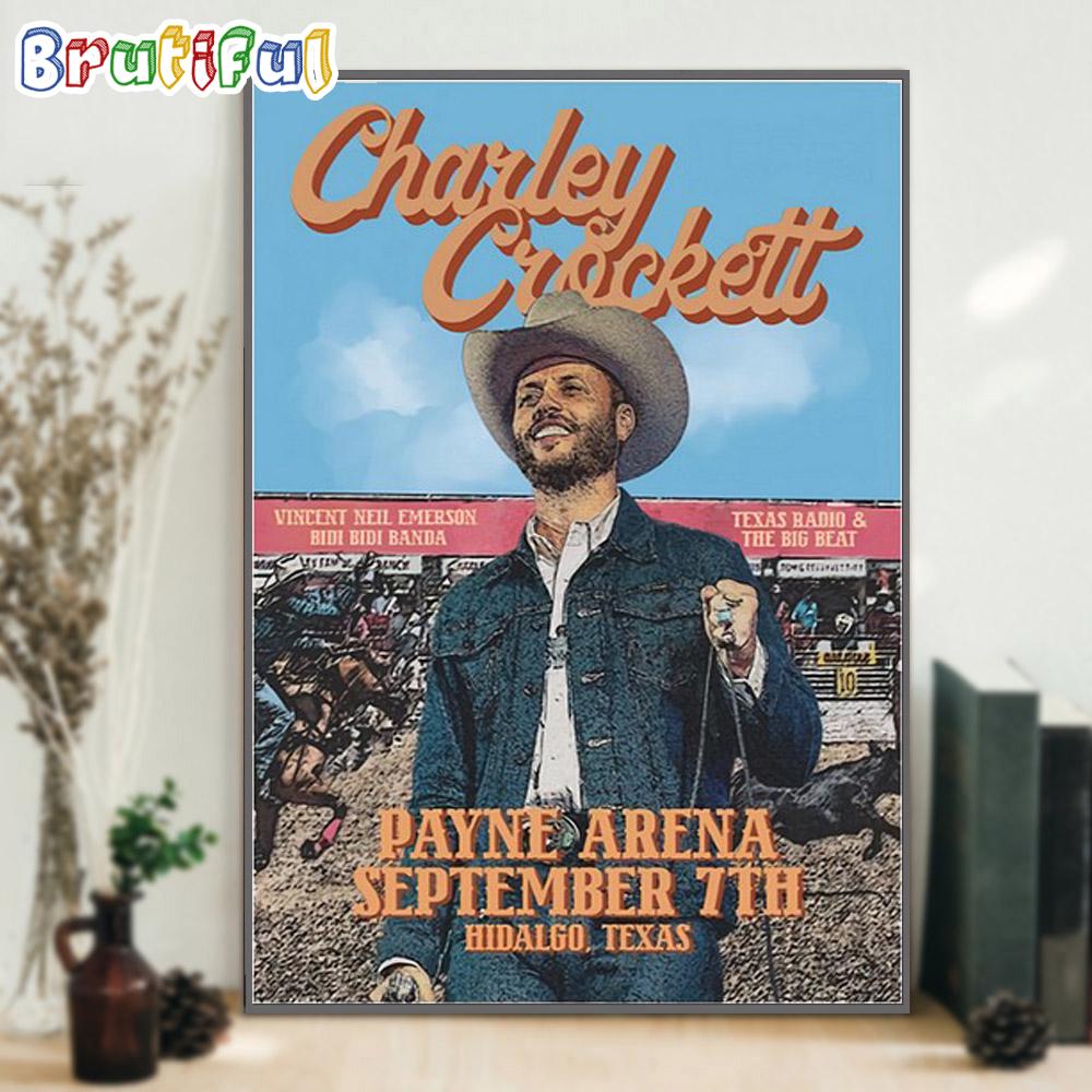 Charley Crockett On Sept 7 2024 Live At Payne Arena Hidalgo TX Artist Poster Canvas