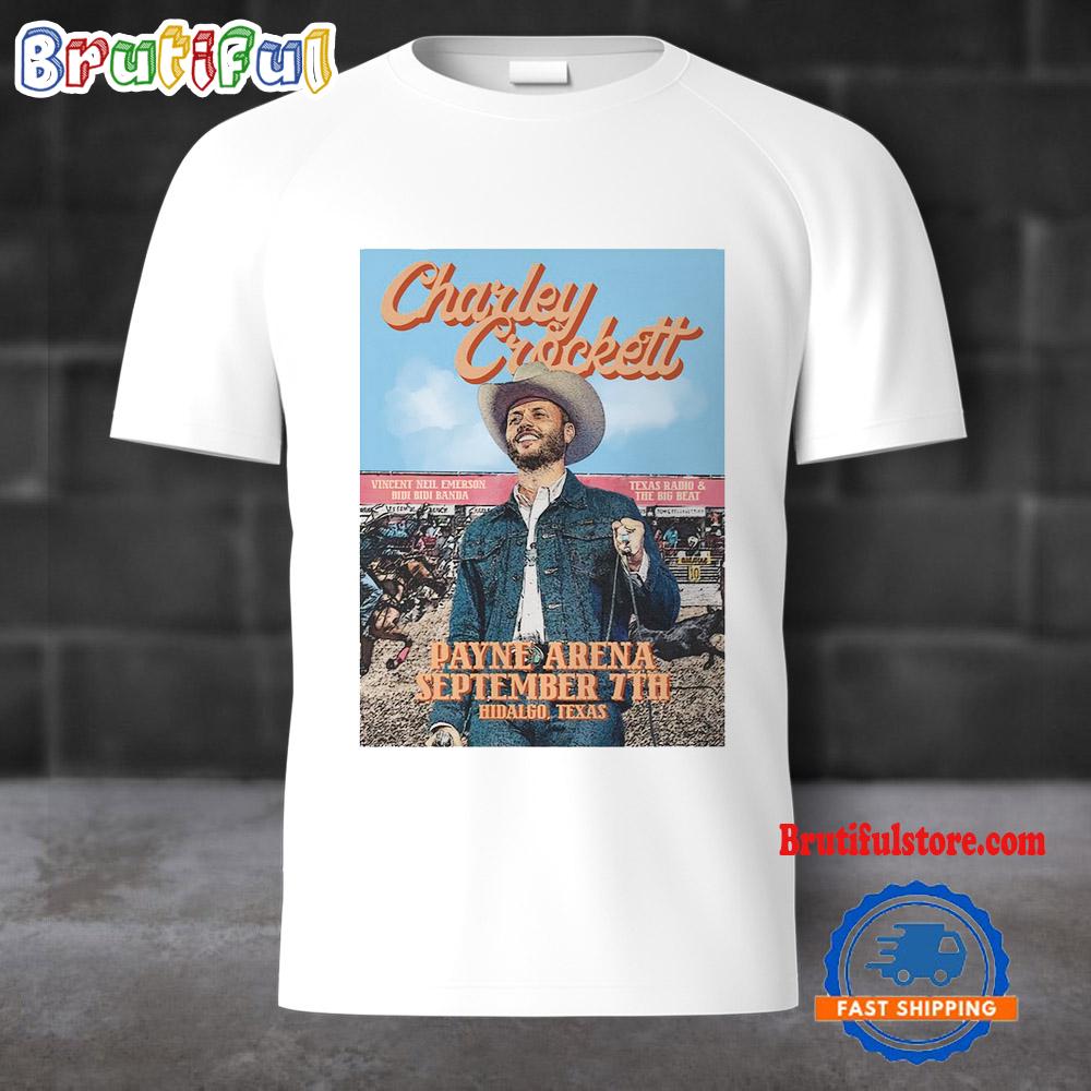 Charley Crockett On Sept 7 2024 Live At Payne Arena Hidalgo TX T Shirt