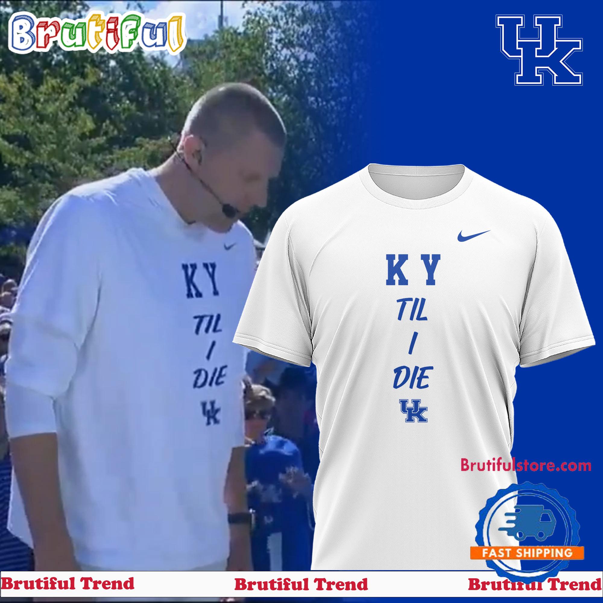 Kentucky Wildcats KY Til I Die 2024 T Shirt
