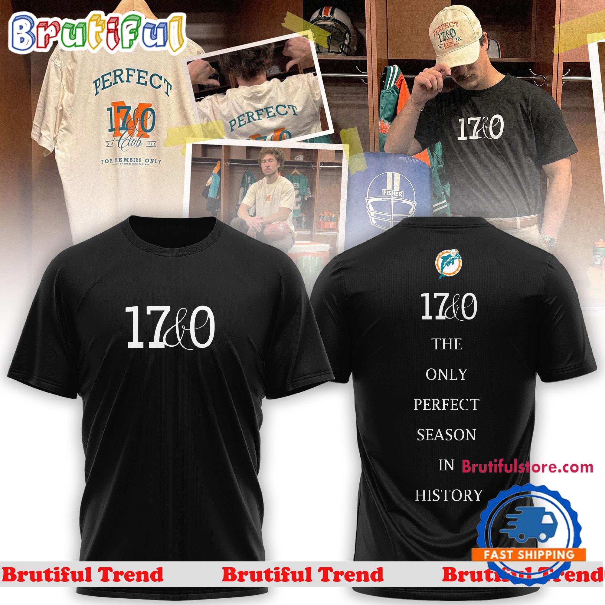 Miami Dolphins NFL 2024 17&0 The Only Perfect Season In History T Shirt