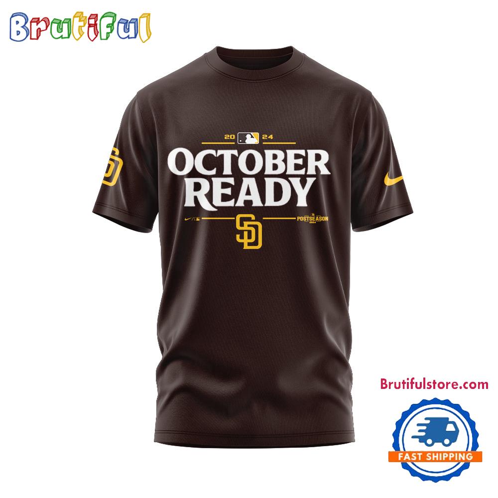 San Diego Padres Clinched 2024 October Ready Postseason T Shirt