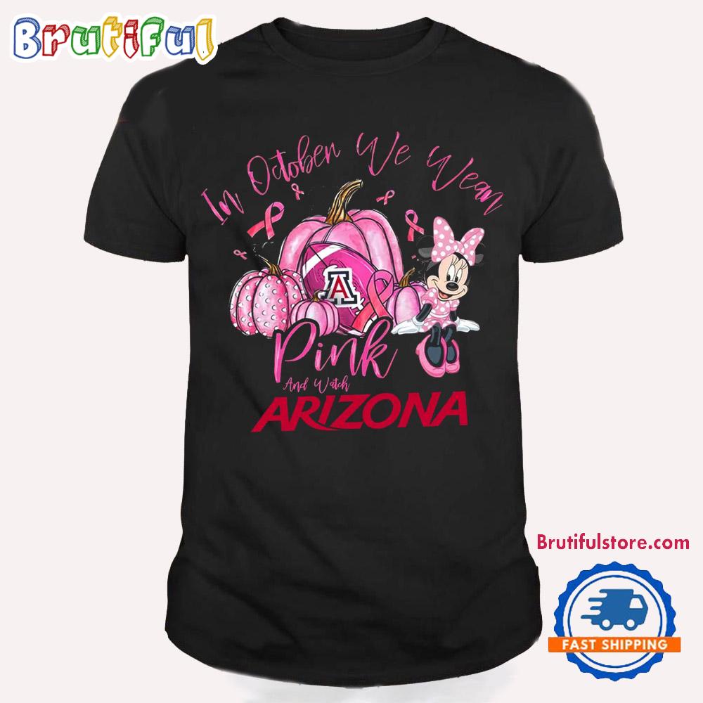 Arizona Wildcats Tide In October We Wear Pink and Watch Football 2024 T Shirt