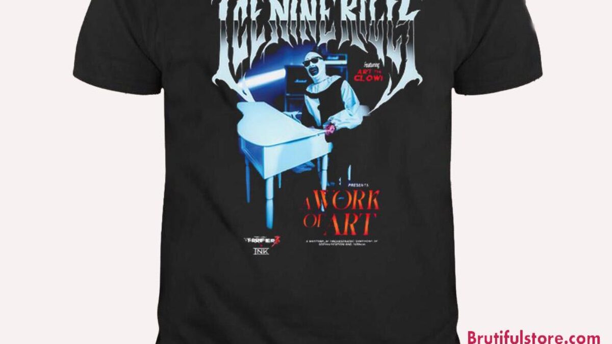 Ice Nine Kills X Terrifier A Work Of Art Piano New 2024 Unisex T Shirt