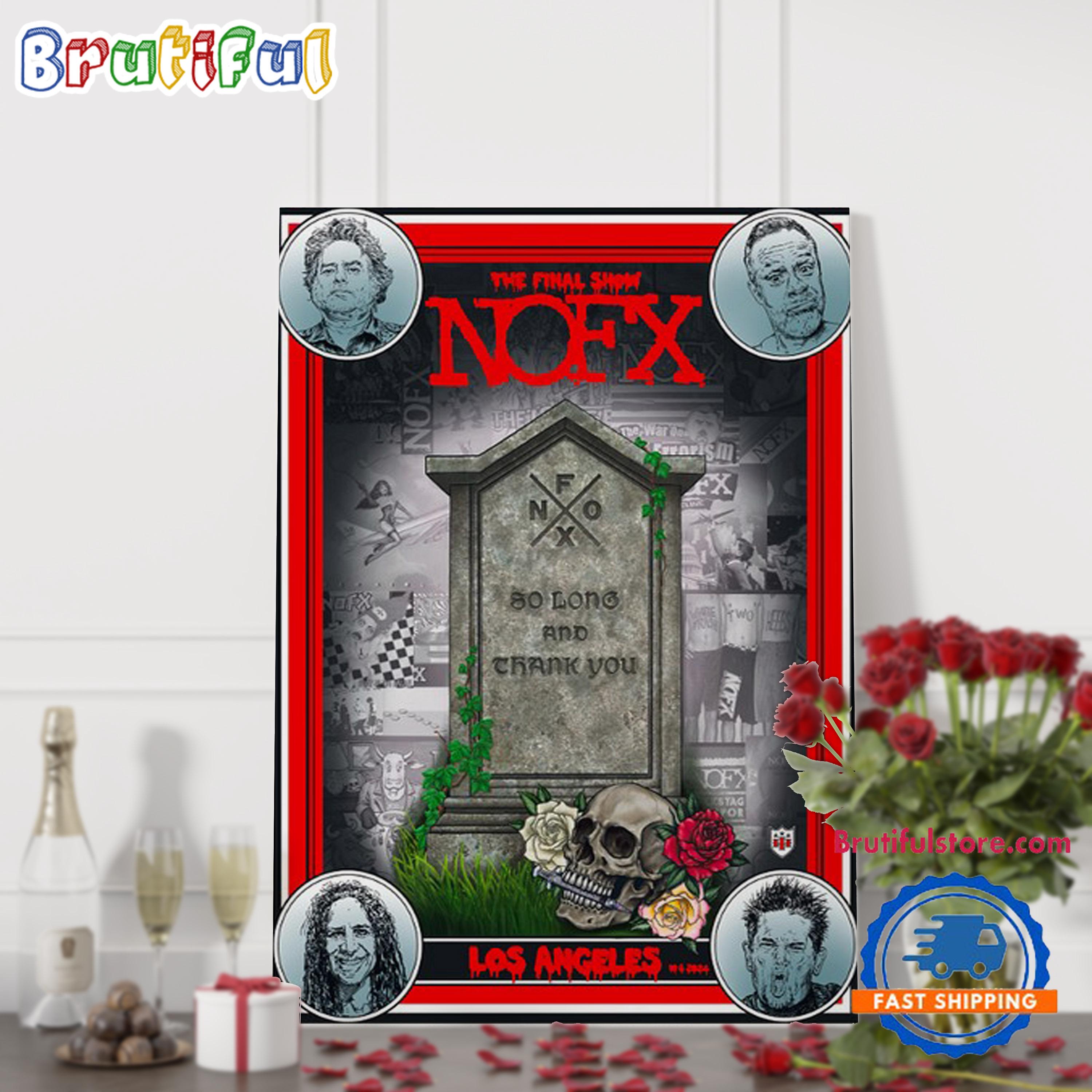 NOFX The Final Show Oct 6 2024 Berth 46 Los Angeles CA Band Tour Wall Art Poster Canvas