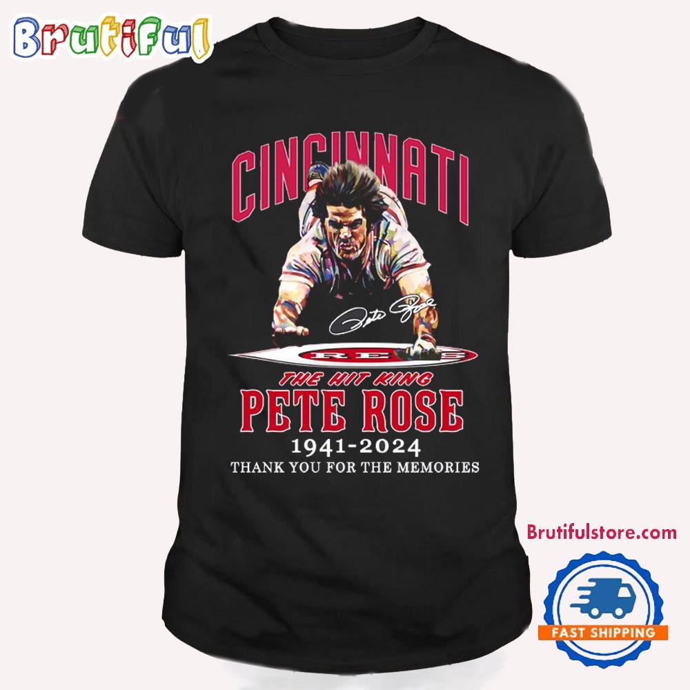 The Hit King Pete Rose 1941-2024 Cincinnati Thank You For The Memories T Shirt