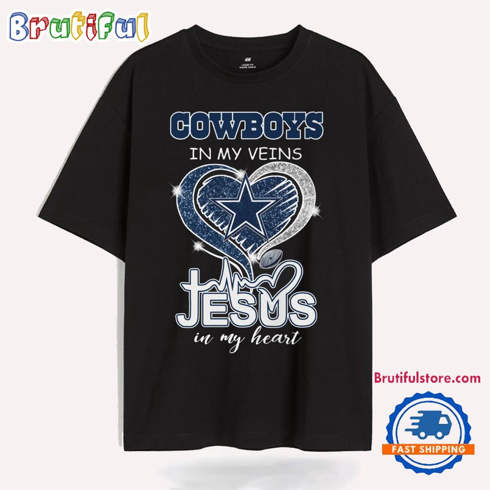 Dallas Cowboys In My Veins Jesus In My Heart New T Shirt