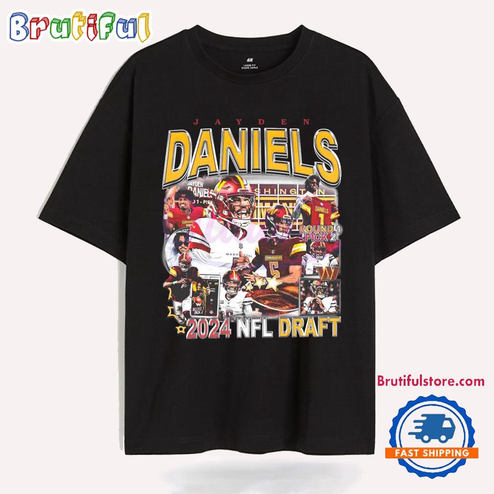 Jayden Daniels Commanders Football 2024 NFL Draft Limited Edition T Shirt