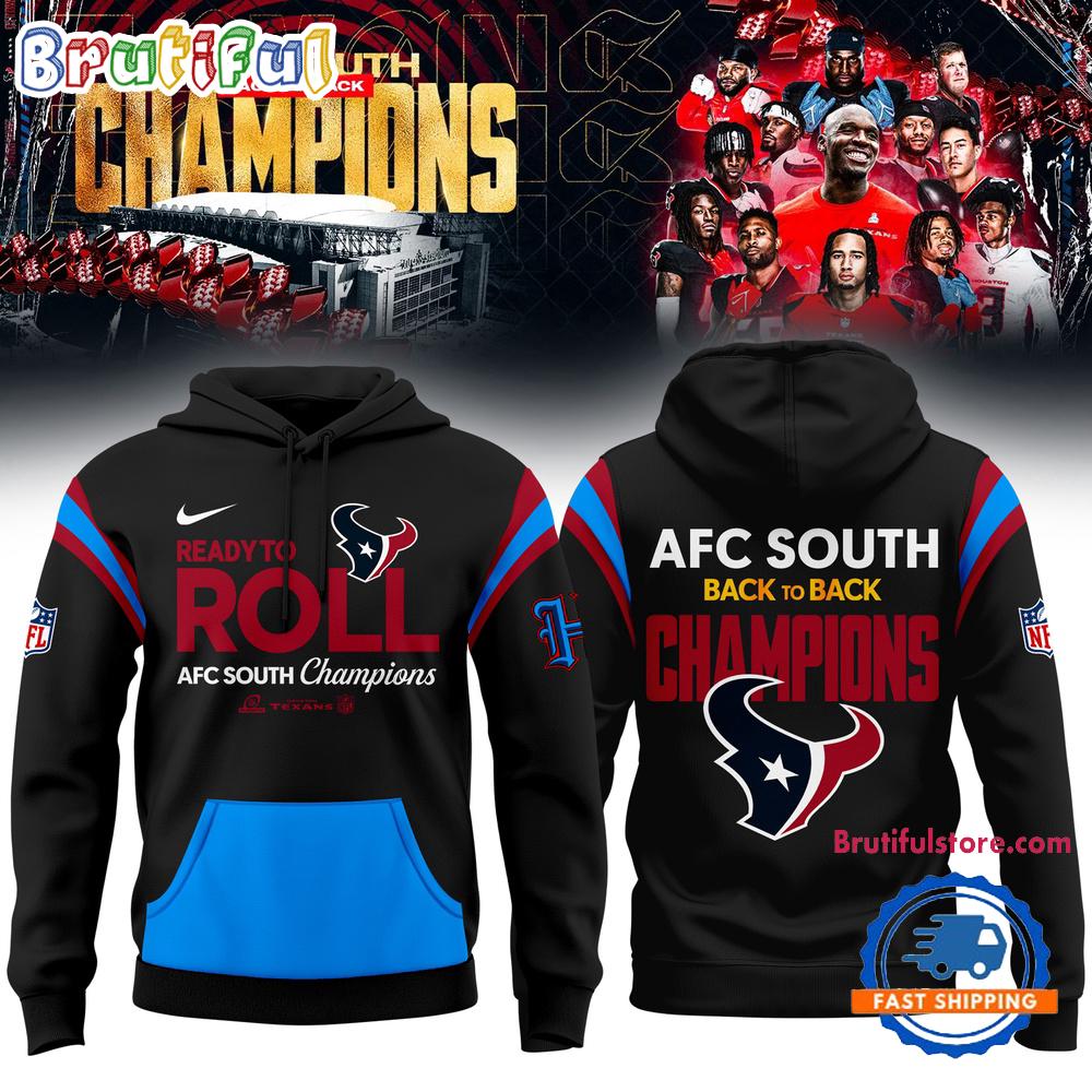 Houston Texans Back to Back 2024 AFC South Division Champions Hoodie