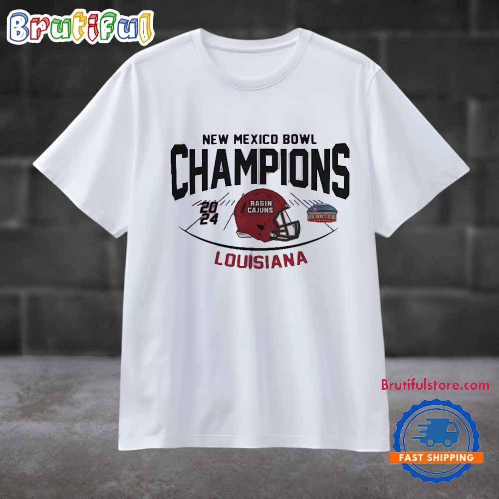 Isleta New Mexico Bowl Champions 2024 Louisiana Ragin’ Cajuns T Shirt