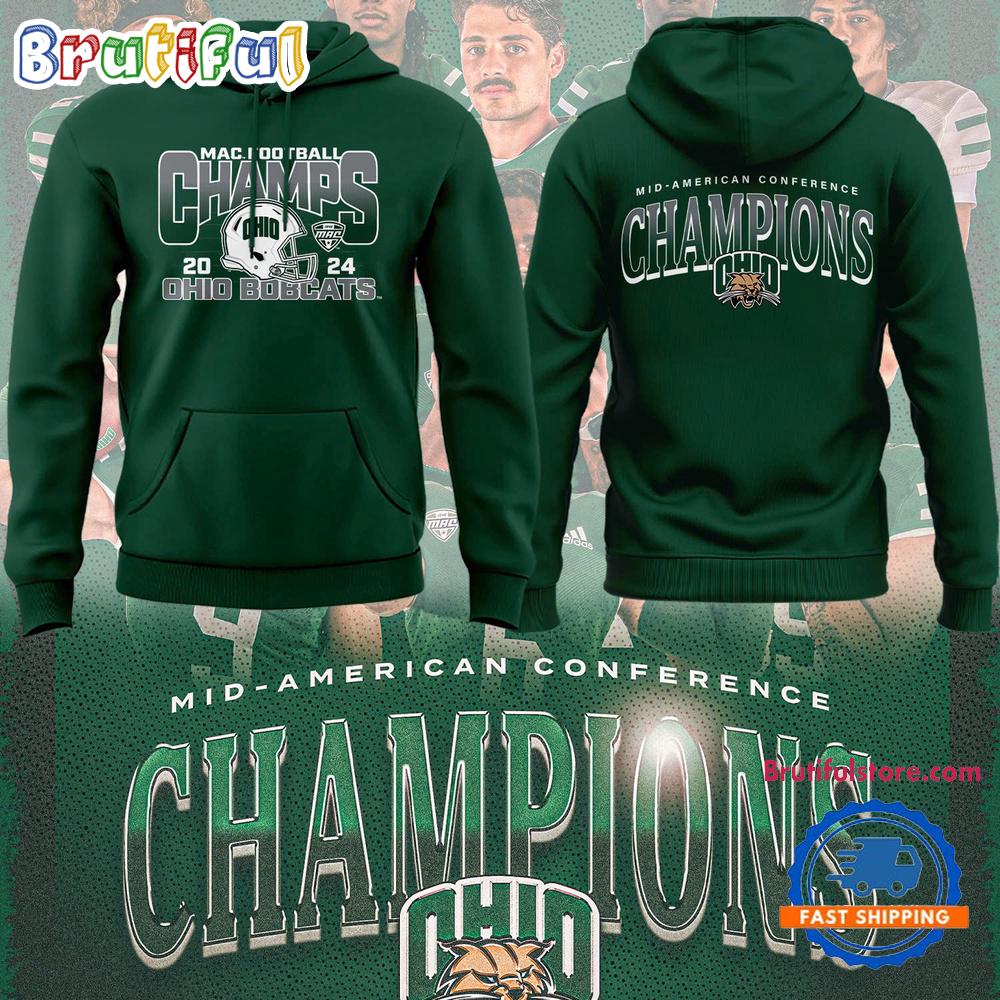 Ohio Bobcats Football Special Edition 2024 MAC Champions Hoodie