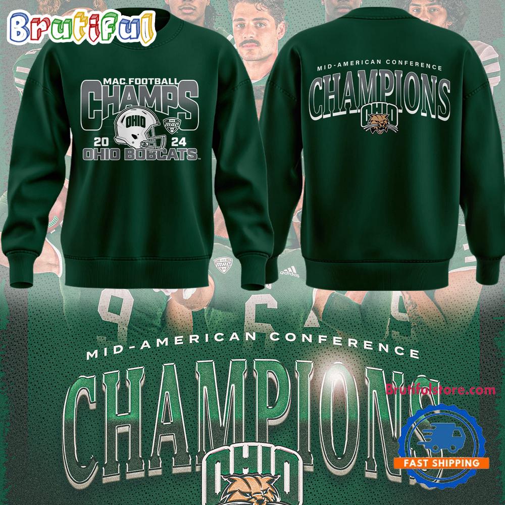 Ohio Bobcats Football Special Edition 2024 MAC Champions Sweatshirt