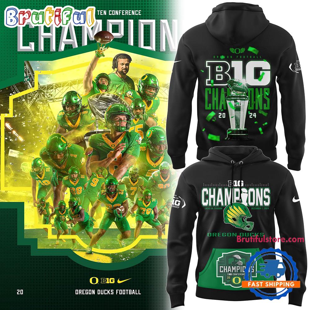 Oregon Ducks BIG Ten CHAMPIONS Design New Hoodie Shirt