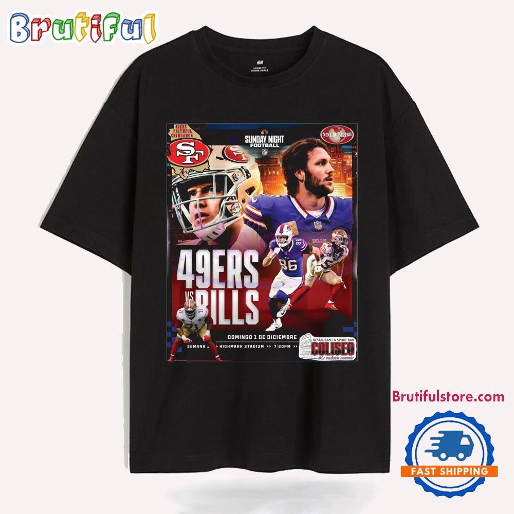 San Francisco 49ers Vs Buffalo Bills Sunday Night Football T Shirt