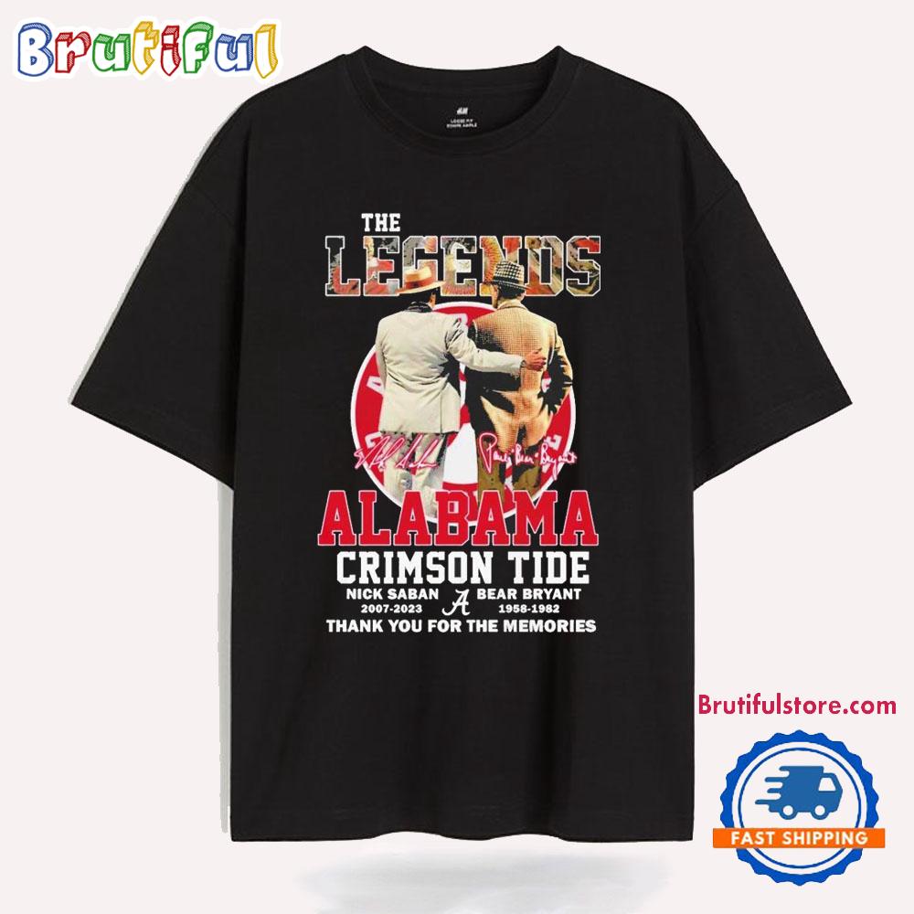 The Legends Alabama Crimson Tide Nick Saban Bear Bryant Signature Thank You For The Memories T Shirt