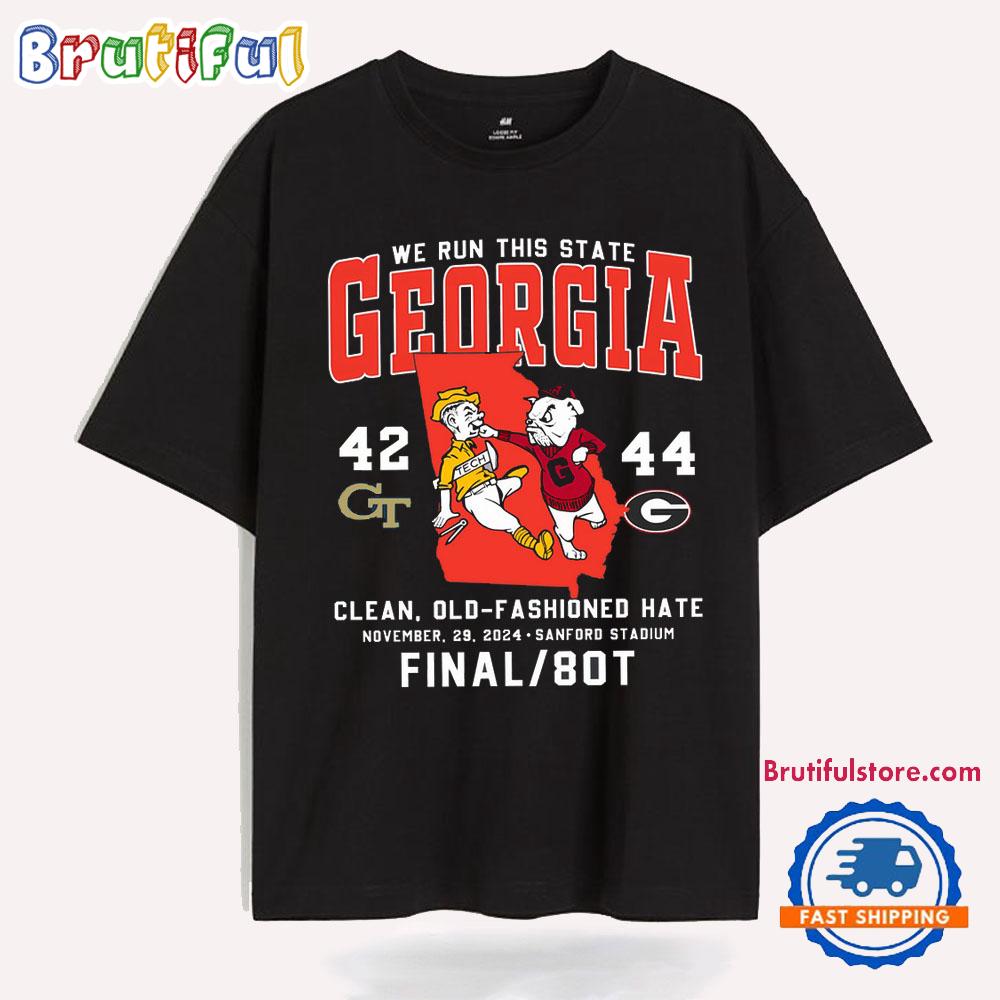 We Run This State Georgia Bulldogs Final 80T 42-44 Score T Shirt