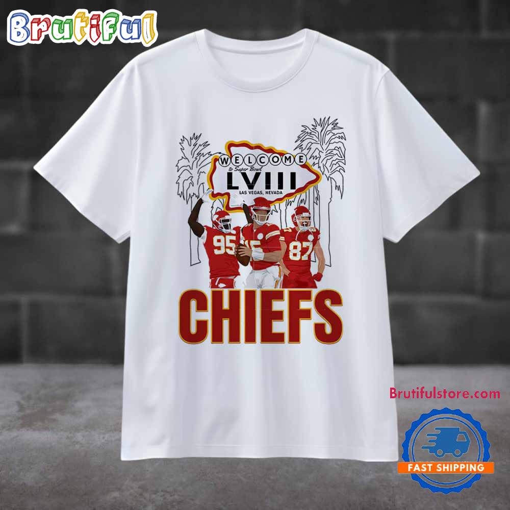 Welcome To Supper Bowl Lviii Las vegas Nevada Chiefs T Shirt