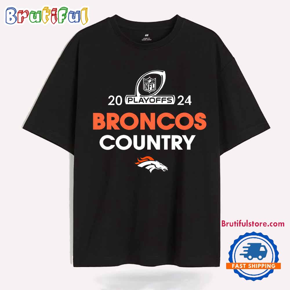 Broncos Country 2024 Nfl Playoffs Denver Broncos T Shirt