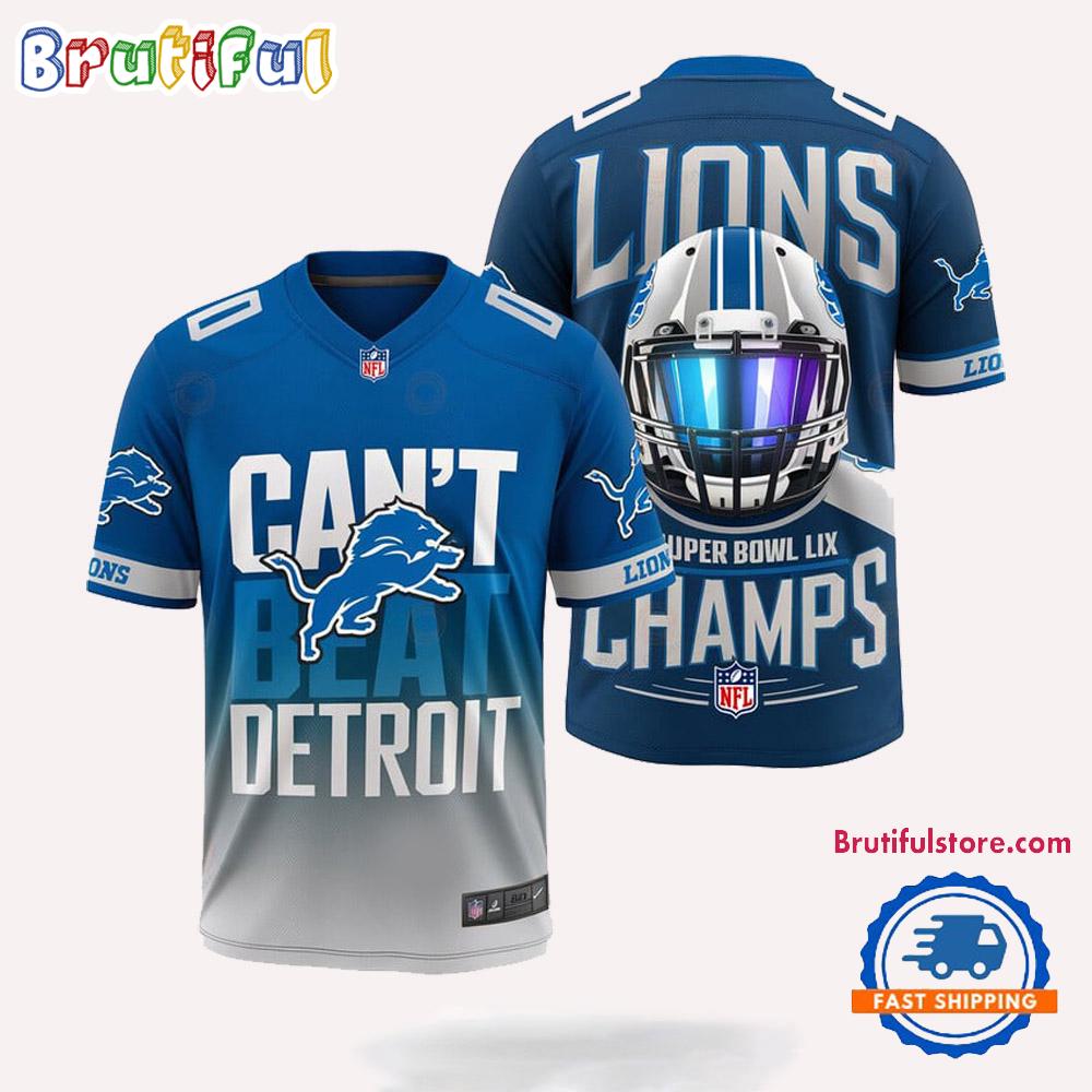 Detroit Lions Can't Beat Detroit Super Bowl 2025 Champions Football Jersey Shirt