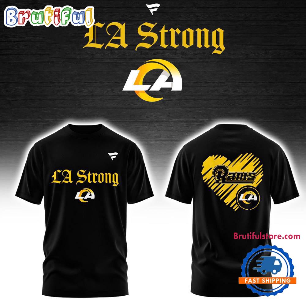 Los Angeles Rams LA Strong T Shirt