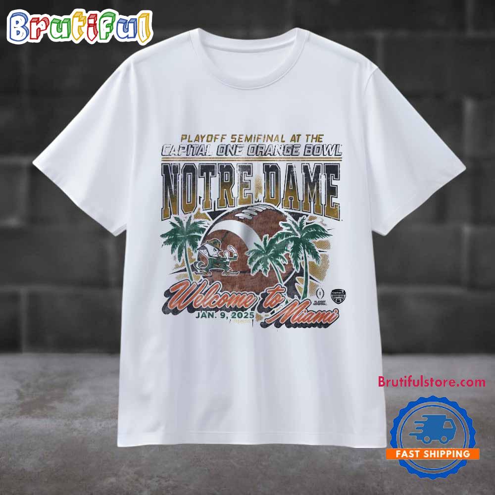 Notre Dame 2025 Capital One Orange Bowl welcome to Miami T Shirt