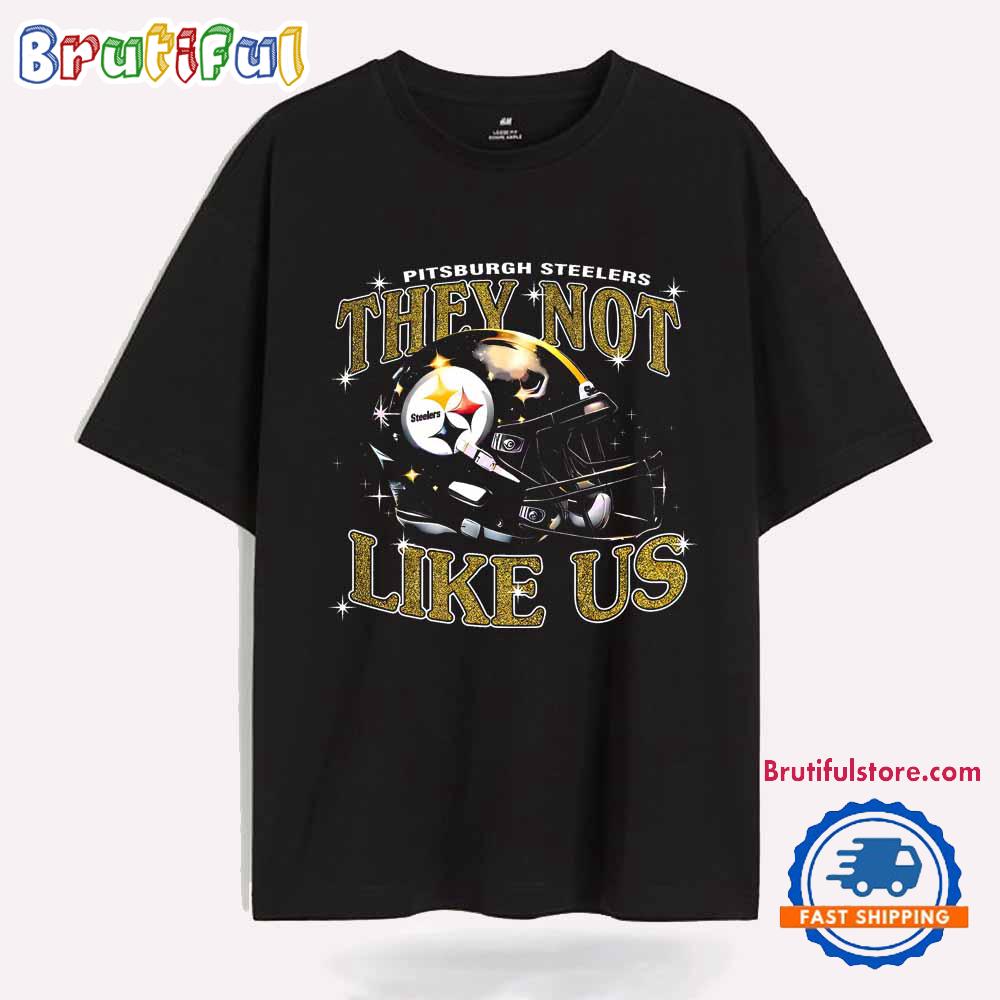 Pitsburgh Steelers They Not Like Us Football Helmet New T Shirt