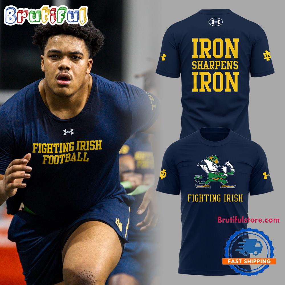 Notre Dame Football IRON SHARPENS IRON 2025 3D Shirt