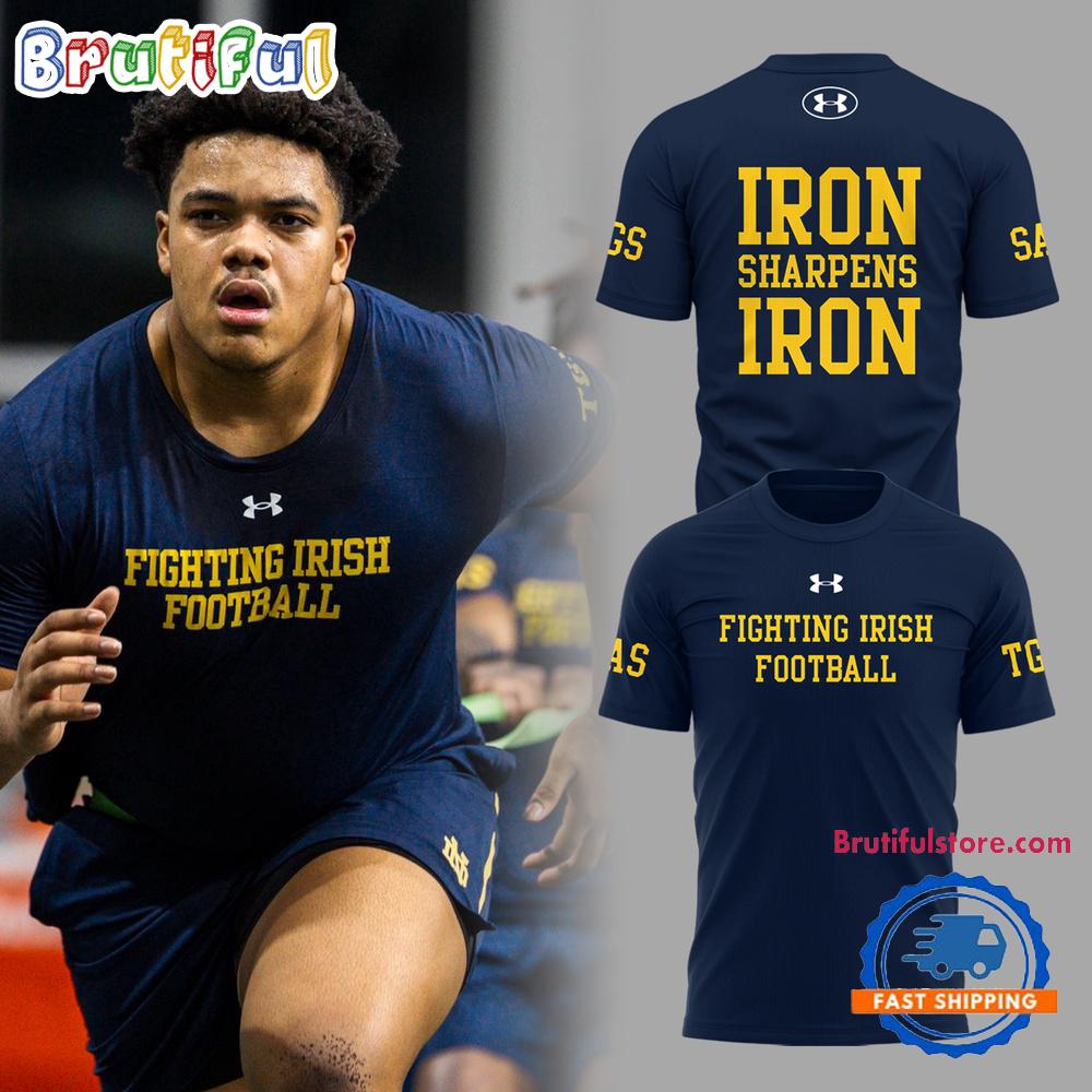 Notre Dame Football IRON SHARPENS IRON 2025 T Shirt