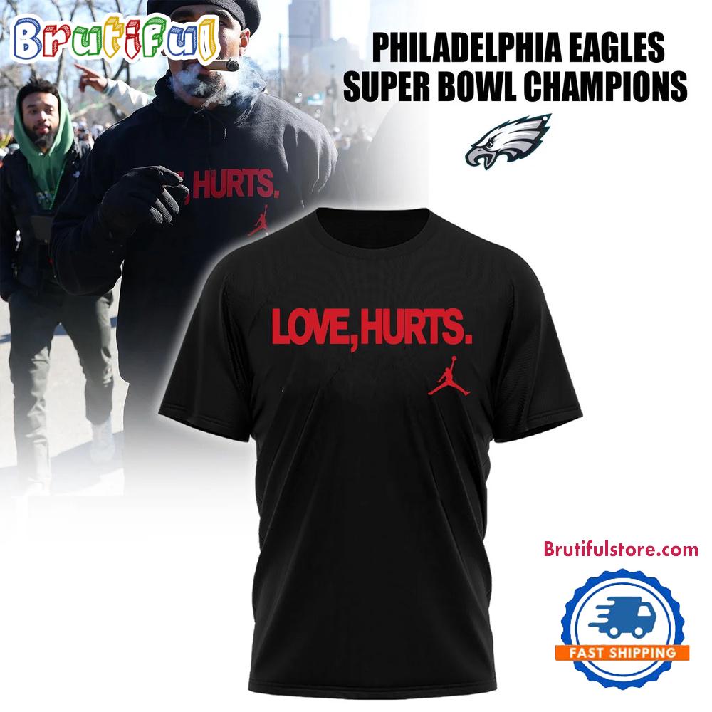 Philadelphia Eagles NFL x Love Hurts 2025 Champions New T Shirt