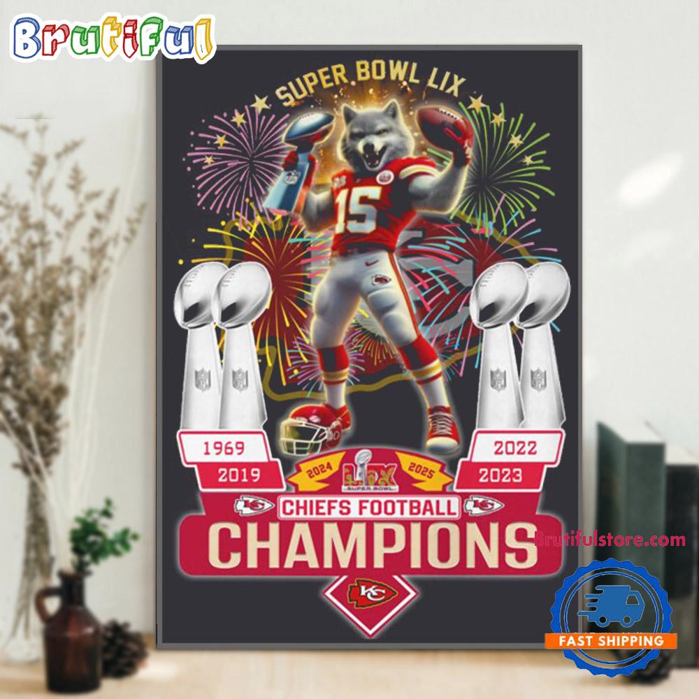 Super Bowl LIX 2024 2025 Champions Kansas City Chiefs Mascot Winner Wall Art Poster Canvas