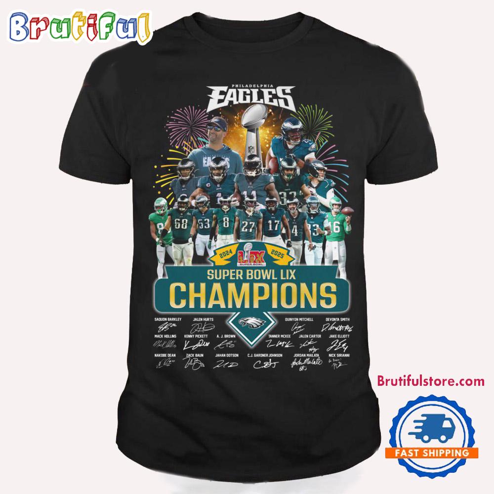 Super Bowl LIX 2024 2025 Champions Philadelphia Eagles Team Player Winner T Shirt