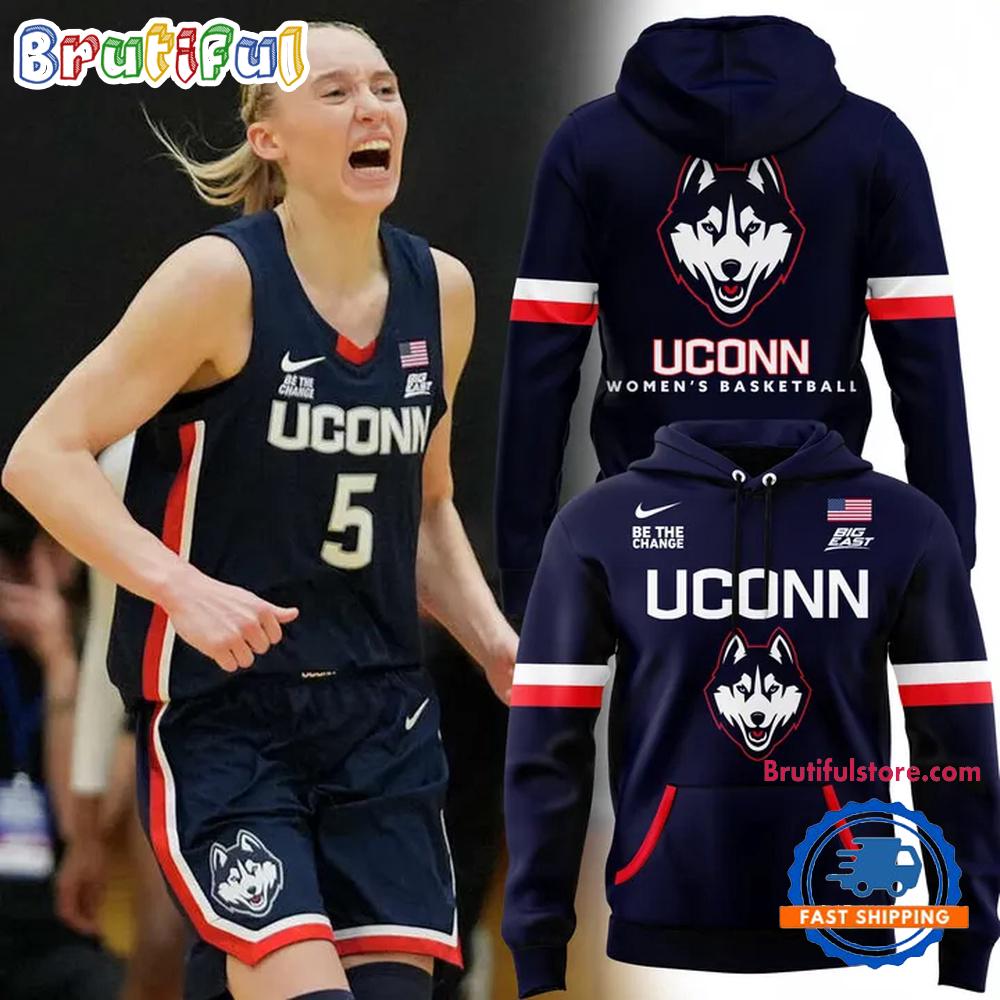 UConn Huskies Women’s Basketball Be The Change New Hoodie