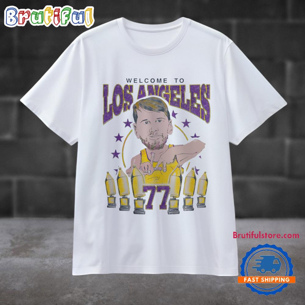 Welcome To Los Angeles Lakers Luka Doncic 77 T Shirt