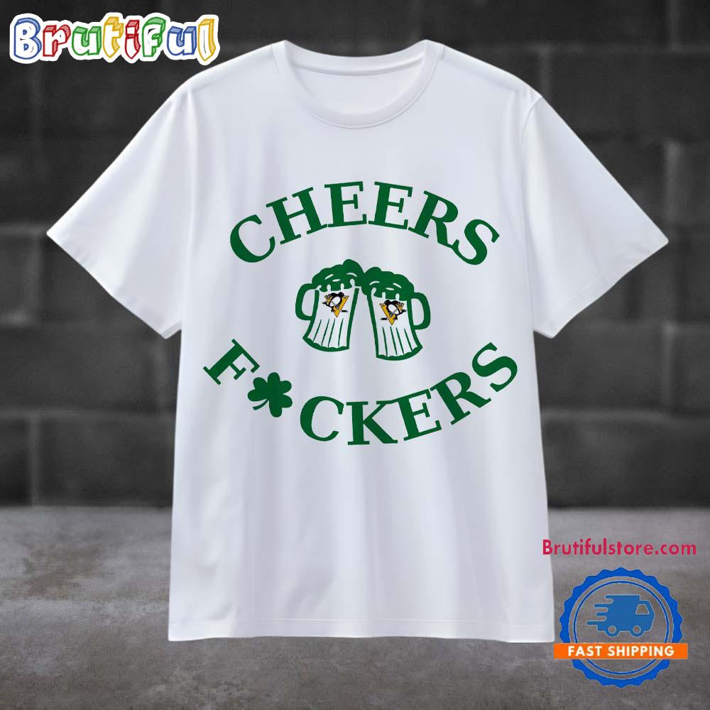 Funny St Patricks Day Cheers Fckers Pittsburgh Penguins Sport 2025 T Shirt