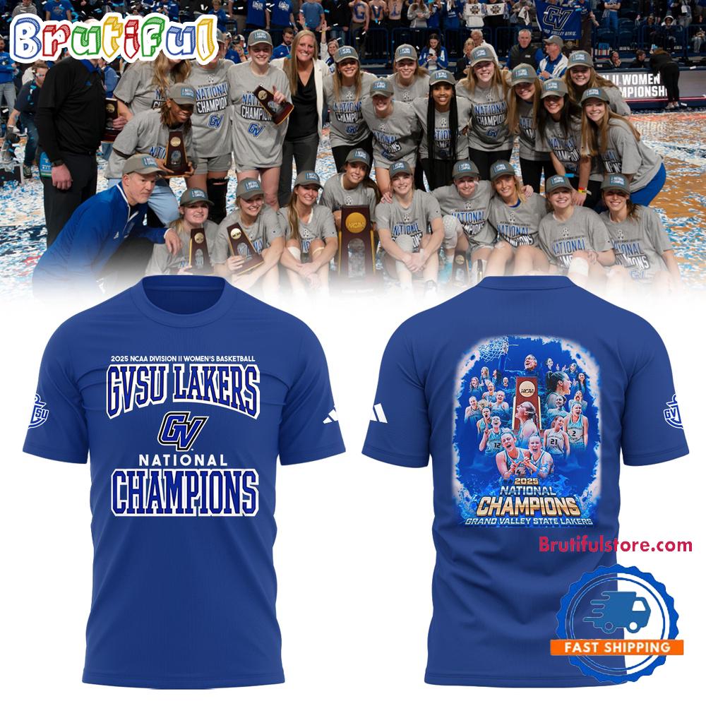 Grand Valley State University Women's Basketball 2025 NCAA Division II Champions Team Graphics T Shirt
