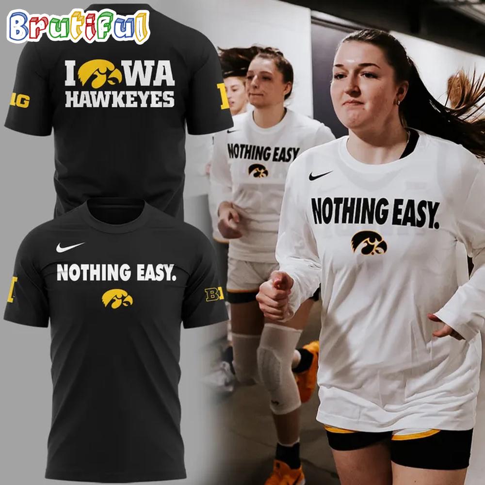 Iowa Hawkeyes 2025 Basketball Nothing Easy Black T Shirt