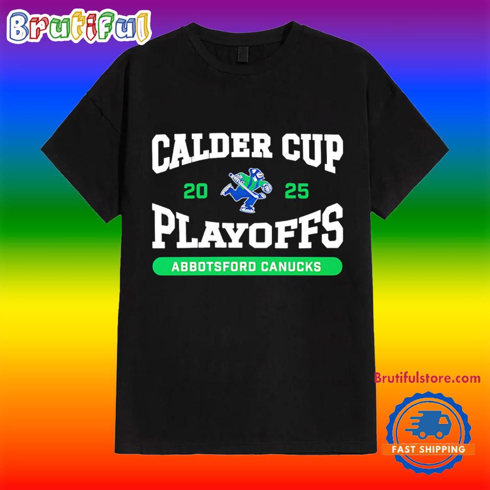 Abbotsford Canucks 2025 Calder Cup Playoffs Shirt