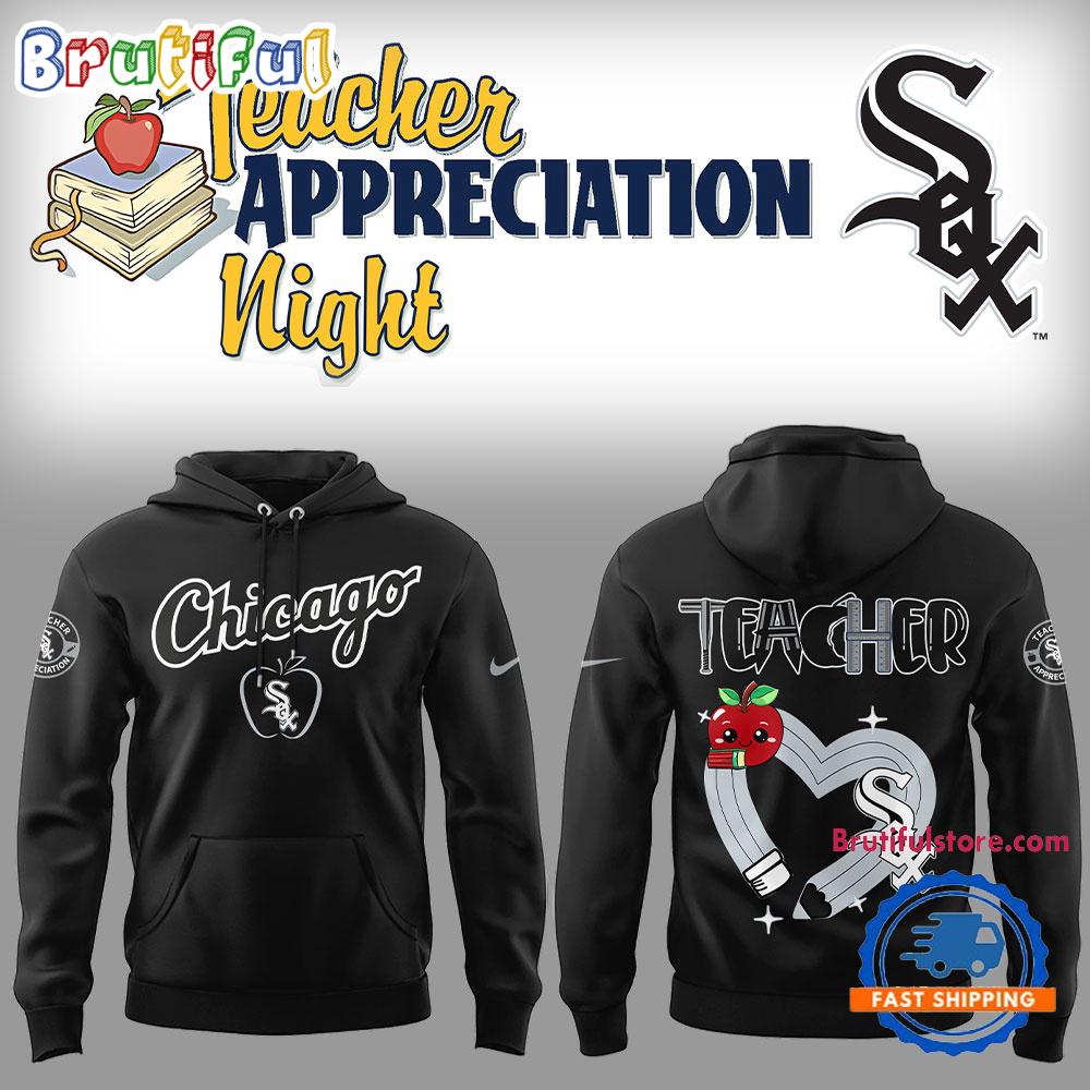 Chicago White Sox x Teacher Appreciation Night 2025 Hoodie