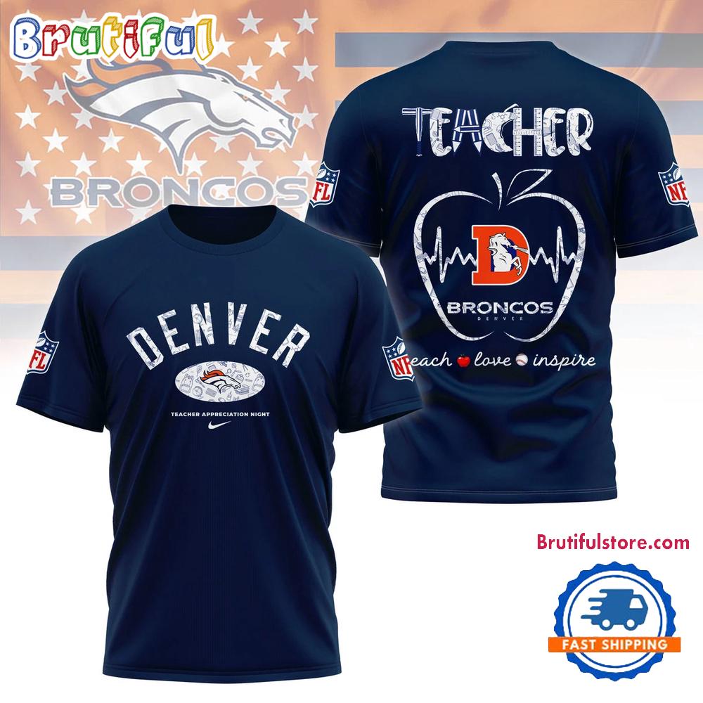 Denver Broncos Teacher Appreciation Night 2025 3D Shirt