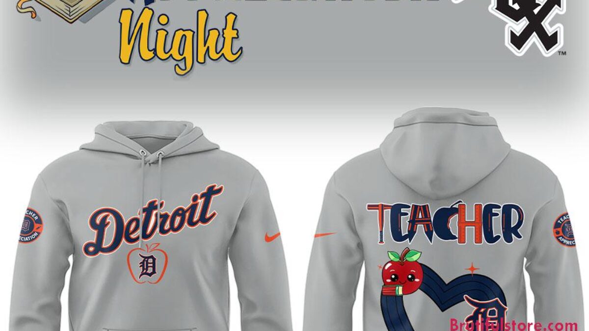 Detroit Tigers x Teacher Appreciation Night 2025 Hoodie Shirt