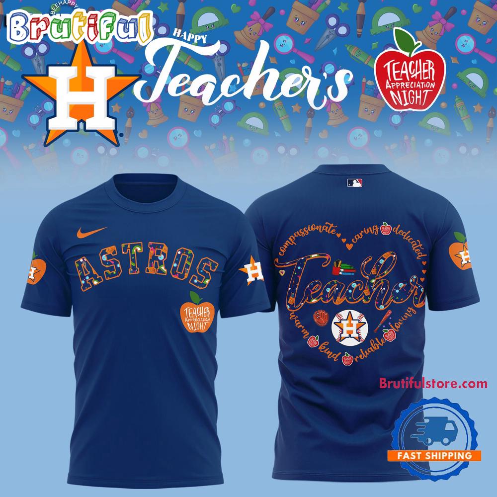 Houston Astros TEACHER APPRECIATION NIGHT 2025 Limited T Shirt