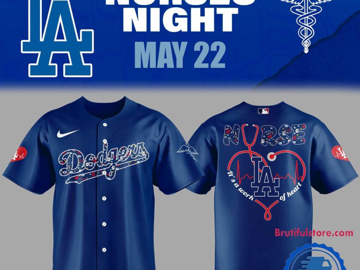 Los Angeles Dodgers NURSES NIGHT 3D Print Jersey Shirt