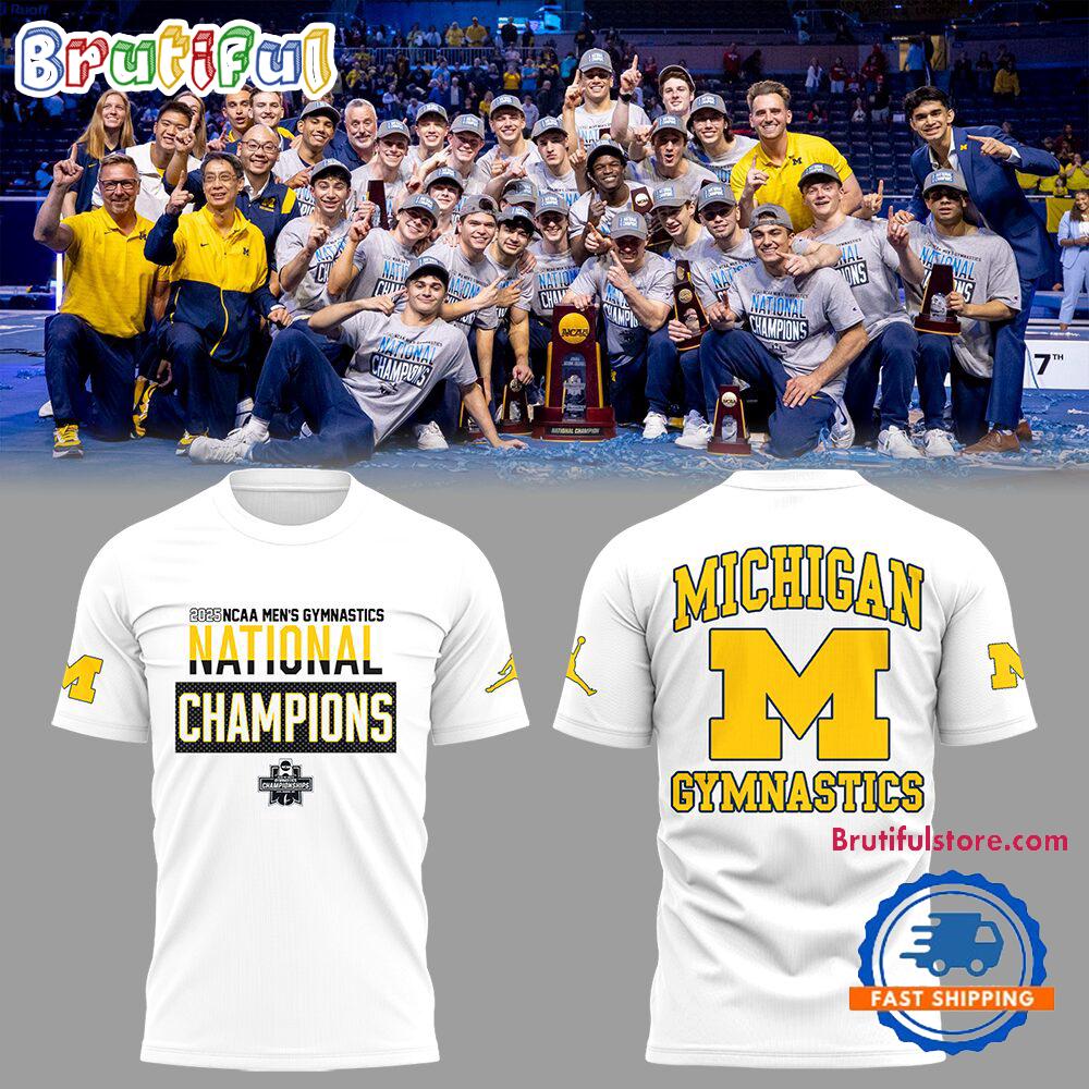 Michigan Wolverines 2025 NCAA Men’s Gymnatics Are National Champions 3D Shirt